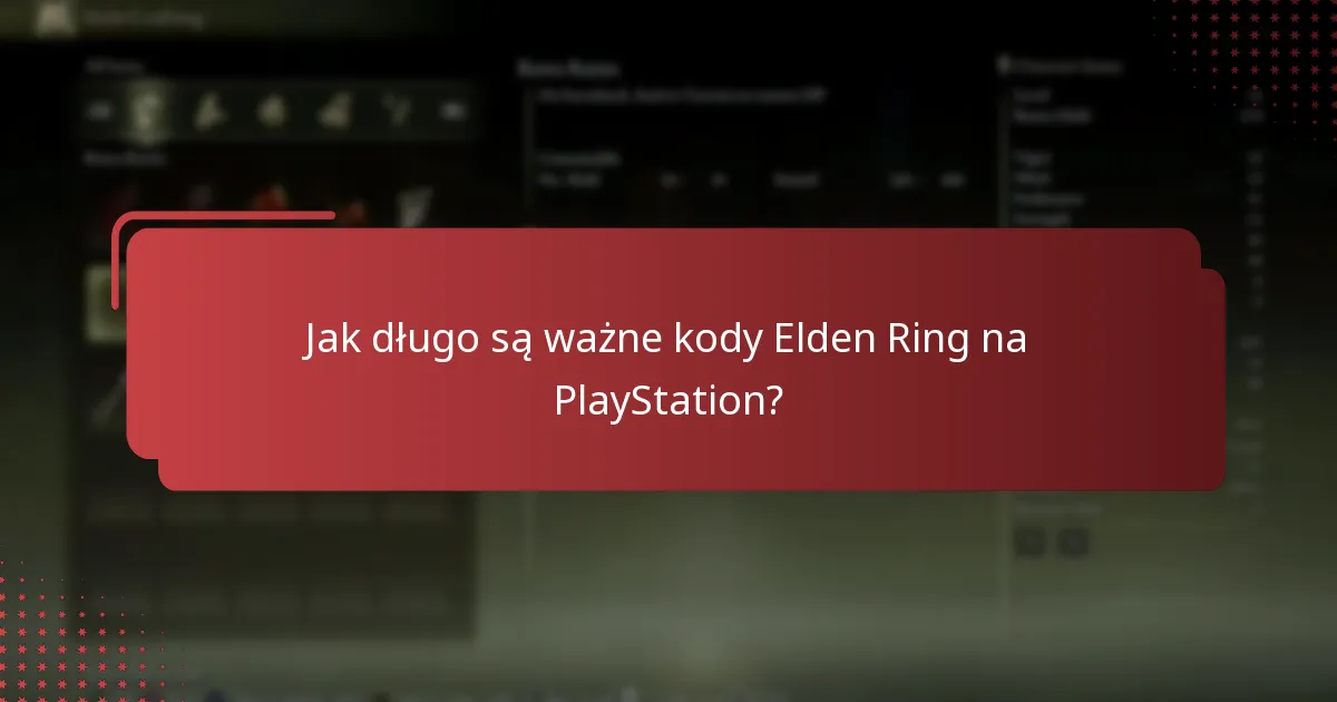 Jakie są ograniczenia regionalne dla kodów Elden Ring na PlayStation?