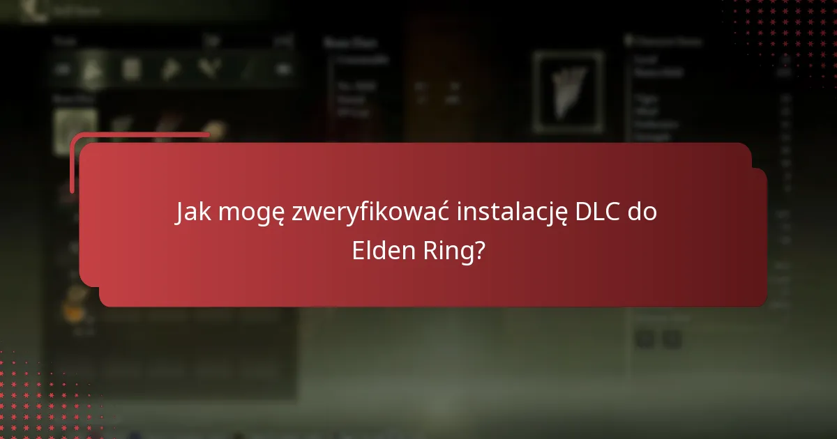Jakie są różnice między edycjami DLC do Elden Ring?