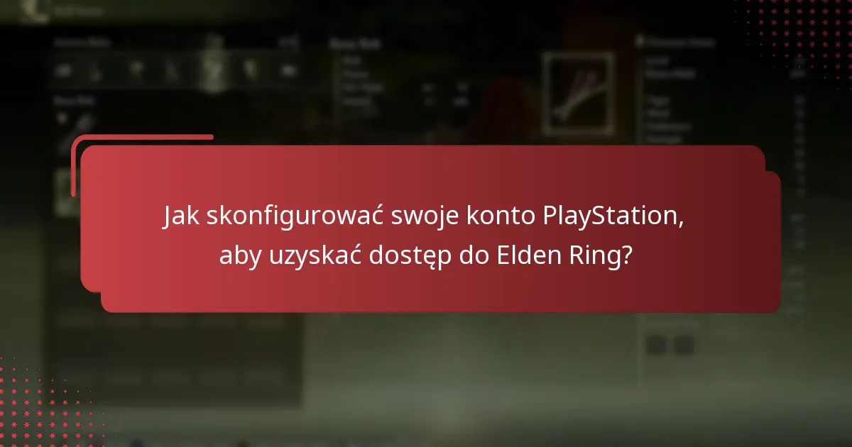 Jak wprowadzić kody do Elden Ring w PlayStation Store?
