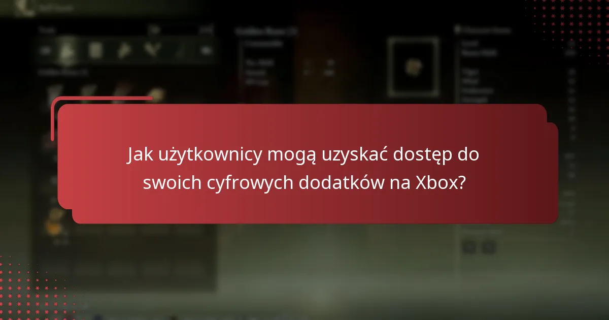 Jakie cyfrowe dodatki są dostępne dla Elden Ring na Xbox?