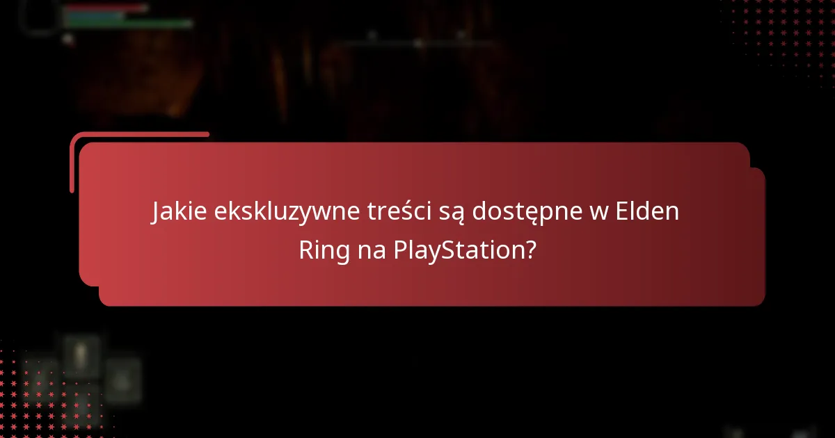 Jakie są kryteria kwalifikacji do zgłaszania ekskluzywnych treści?