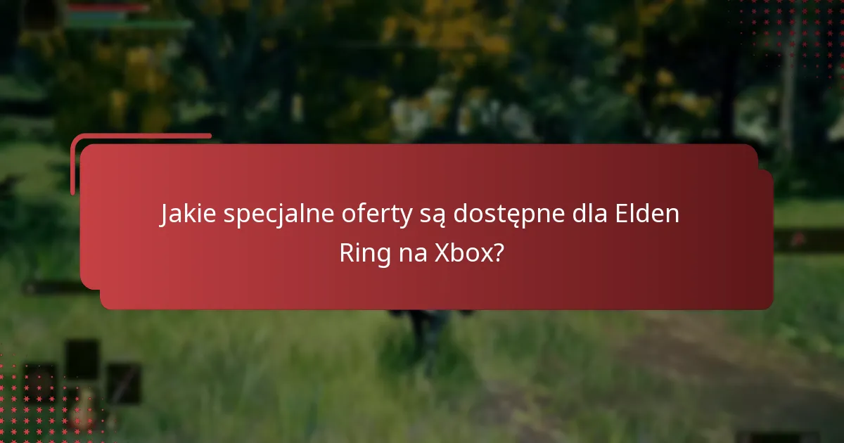 Gdzie mogę znaleźć pomoc w sprawie problemów z kodami bonusowymi Elden Ring na Xbox?